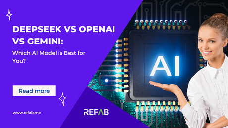 Deepseek vs OpenAI vs Gemini: Which AI Model is Best for You?